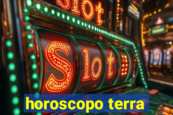 horoscopo terra